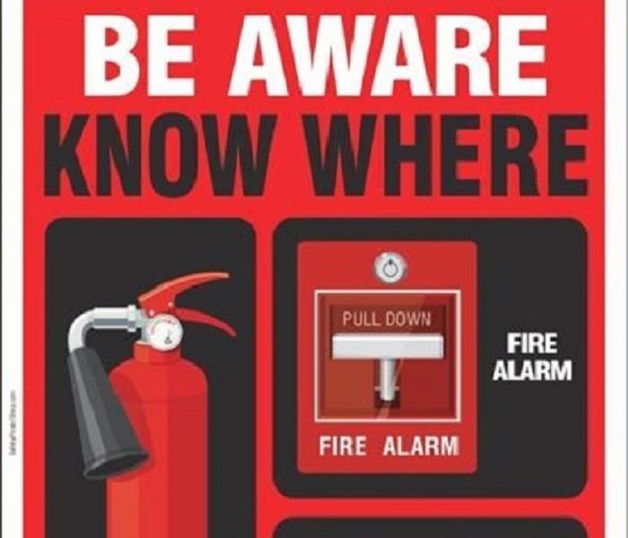Fire Extinguisher, Fire Alarm with Be Aware Know Where wording 